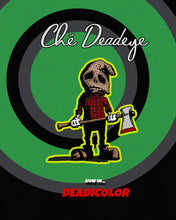 Load image into Gallery viewer, 8&quot;x10&quot; Ché Bagman &quot;Now in Deadicolor&quot; Poster
